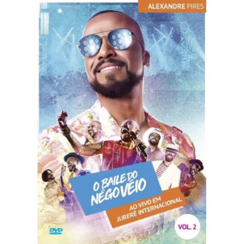 ENDLICHERI Superfunkmarket DVD版 DVD Alexandre Pires - O Baile Do Nego Véio Vol. 2: Ao Vivo Em